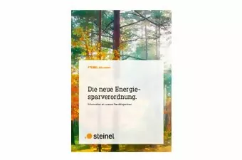 Ein Dokumentendeckel mit einem Text von Steinel mit dem Titel „Die neue Energie-sparverordnung“ vor einem unscharfen Waldhintergrund.
