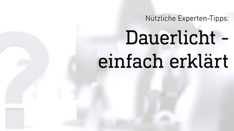 Dauerlicht-einfach-erklärt.jpg